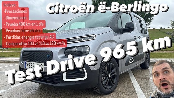Video: Una semana y 965 km con Citroën ë-Berlingo 136 cv 50 kWh 280 km WLTP #TestDrive