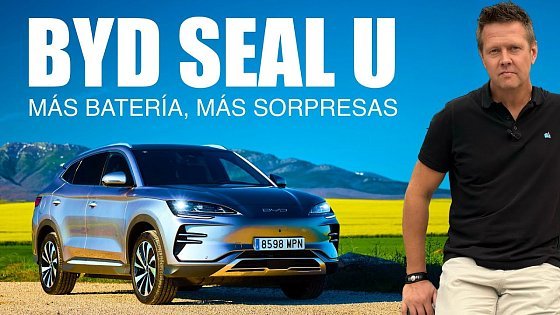 Video: PRUEBA: BYD Seal U. ¿Destaca entre los coches eléctricos? ? Test | Prueba | Reseña | #ElectroExamen