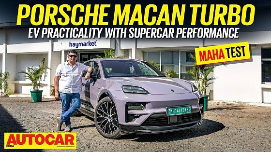 Video: Porsche Macan Turbo review - Mumbai to Mahabaleshwar with a 639hp EV | First Drive | Autocar India