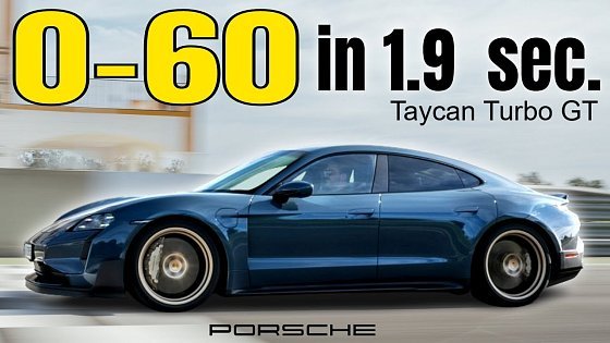 Video: Porsche Taycan Turbo GT Breaks Barriers with Record Setting 1.9 Second Zero to 60 Time