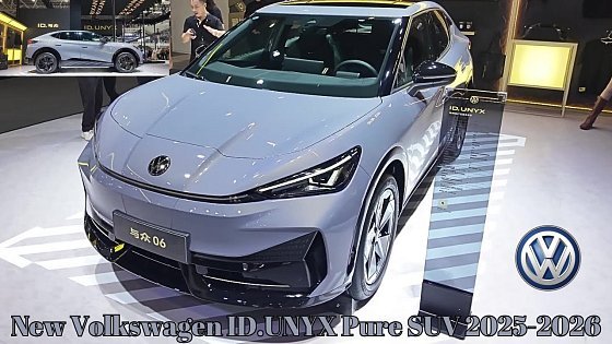 Video: Updated in China with 50 Software and Hardware Upgrades | Volkswagen ID.UNYX Pure SUV 2025-2026