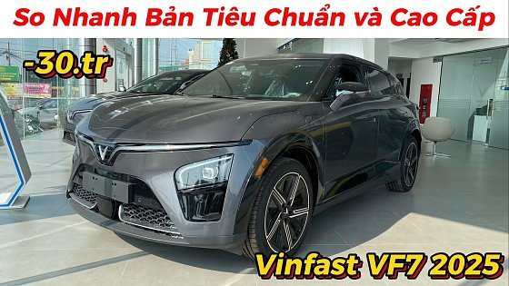 Video: Lựa Chọn Vinfast VF7 Bản Tiêu Chuẩn Eco 799 Triệu hay Cao Cấp Plus 949 Triệu | Giá Xe Việt