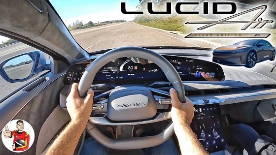 Video: The Lucid Air Dream Performance is More Than a Fast EV - It's a Great Luxury Car (POV First Drive)