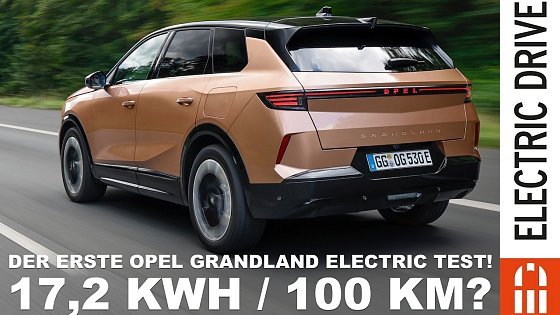 Video: Opel Grandland Electric Test - Wieviel verbraucht er wirklich? Unser Electric Drive Fahrbericht!