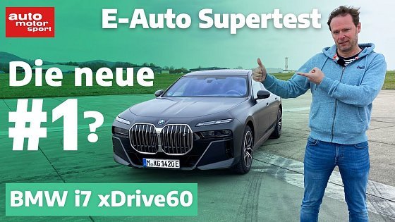 Video: BMW i7 xDrive60: Der neue Elektro-König? E-Auto Supertest mit Alex Bloch | auto motor und sport