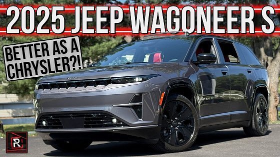 Video: The 2025 Jeep Wagoneer S Is A Smoking Quick Premium Electric SUV With An Identity Crisis