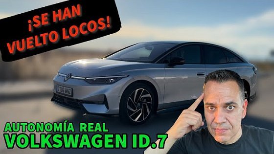 Video: VOLKSWAGEN ID.7 Prueba de AUTONOMÍA REAL MOTORK