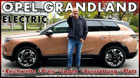 Video: Opel Grandland Electric - Wie gut ist das große elektrische Opel SUV? | Test Review 2024 Deutsch