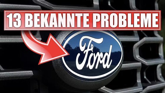 Video: Diese 13 Ford Probleme solltest du VOR dem Kauf kennen!