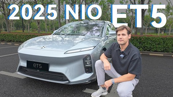 Video: 2025 NIO ET5 — Way Better Than I Expected!