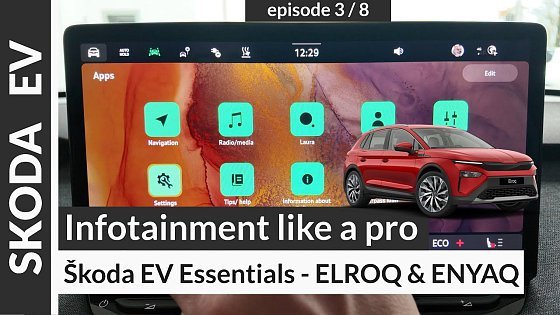 Video: Škoda ENYAQ & ELROQ: Infotainment – Setup Guide & Tips (part 3/8)