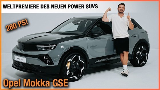 Video: Opel Mokka GSE (2025) Weltpremiere des NEUEN power SUVs mit 280 PS! Review | Test | Preis | POV