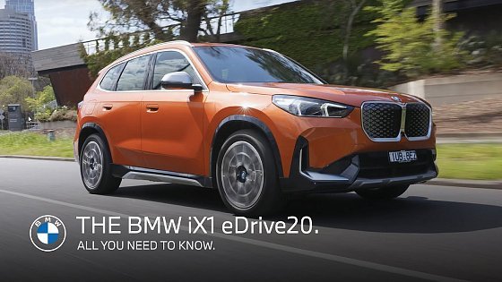 Video: The BMW iX1 eDrive20 - All You Need to Know