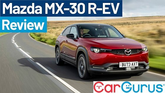 Video: The Mazda MX 30 R-EV is one of the most intriguing new cars you can buy