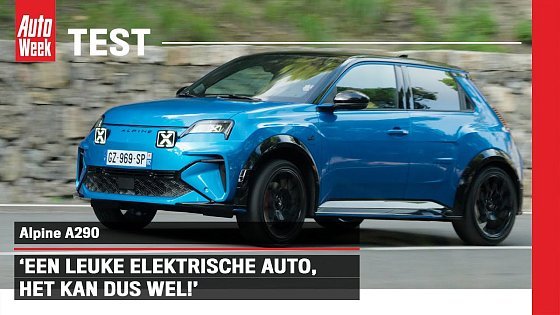 Video: Alpine A290 - AutoWeek Review