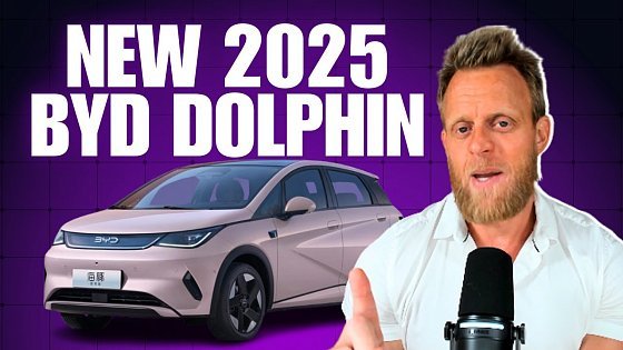 Video: NEW 2025 BYD Dolphin revealed with 1 HUGE upgrade over 2024 model