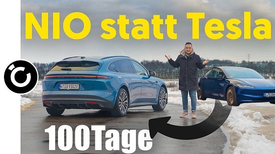 Video: GEWECHSELT: NIO ET5 Touring statt Tesla 100 Tage / 5.000km Dauertest!