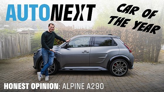 Video: 2025 Alpine A290 GT | Complete Review | Car Of The Year 2025 | AutoNext | Episode 28