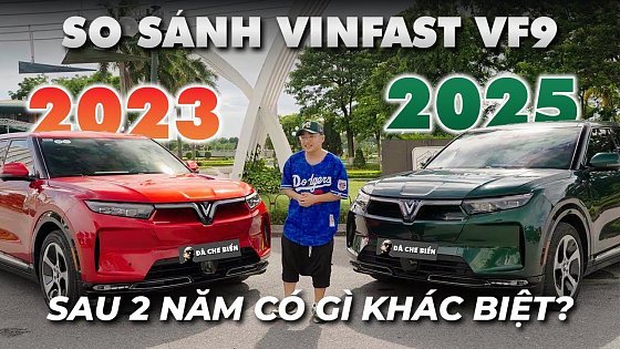 Video: PCX | Vinfast VF 9 2023 và VF 9 2025 - Có gì thay đổi sau 2 năm? #vinfast