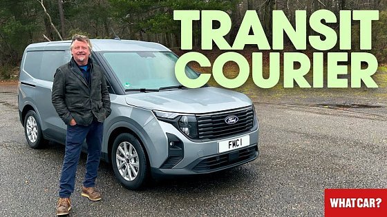 Video: NEW Ford Transit Courier van review – Charley Boorman delivers the ULTIMATE verdict | What Car?