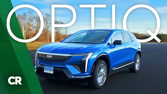 Video: 2025 Cadillac Optiq Review | Consumer Reports