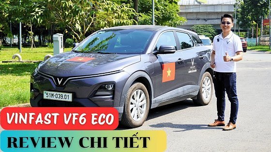 Video: Review Chi Tiết VinFast VF6 ECO - Sự Kết Hợp Hoàn Hảo Xe Gia Đình và Dịch Vụ | Hồ Tín Channel