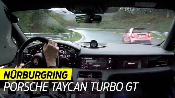 Video: Porsche Taycan Turbo GT : 1034 ch sous la pluie, ça donne quoi au Nürburgring ?
