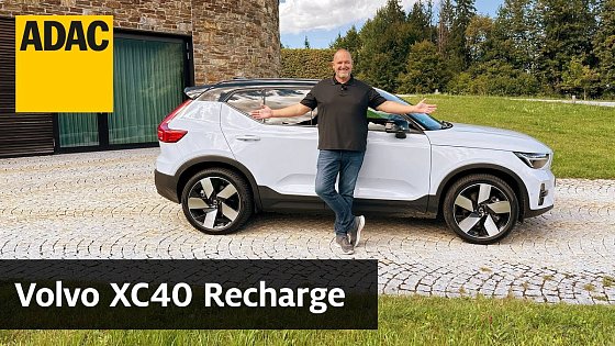 Video: Volvo XC40 Recharge: Mehr Reichweite dank neuem Akku? | ADAC