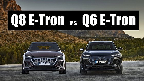Video: Audi Q6 E-Tron vs Audi Q8 E-Tron | Which Should You Buy?