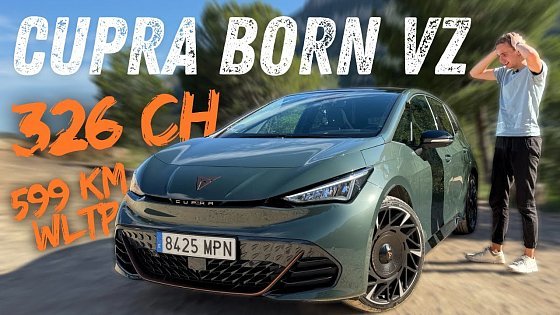 Video: Essai Cupra Born VZ (2025): elle devient ENCORE MEILLEURE !