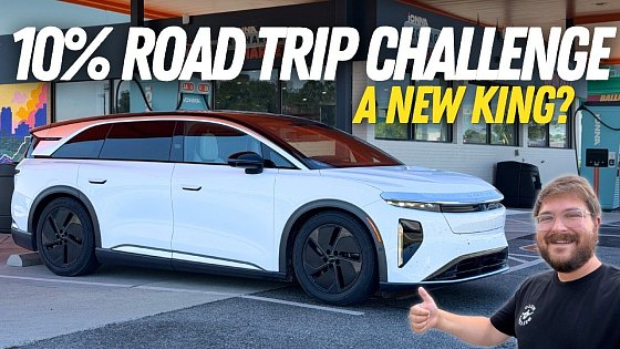 Video: Finally! I Run The Lucid Gravity In Our 10% Road Trip Simulation