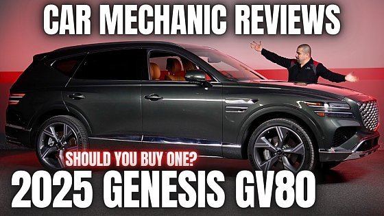 Video: Should You Buy a 2025 Genesis GV80? Thorough Review By A Mechanic
