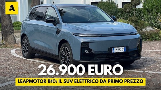 Video: Costa MENO di qualsiasi C-SUV ed è 100% ELETTRICA: Leapmotor B10 | Anteprima