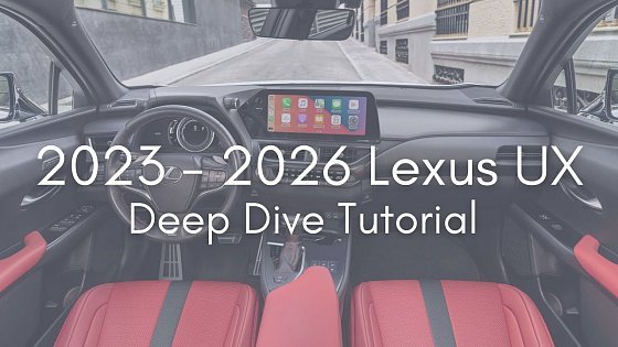 Video: 2023-2026 Lexus UX Deep Dive - Full Tutorial