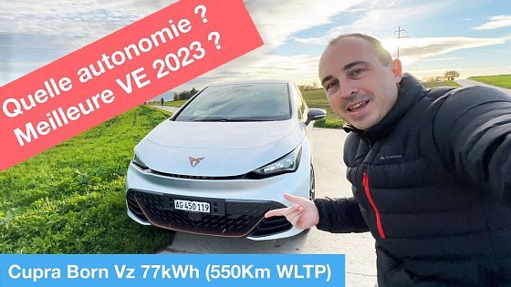 Video: Essai Cupra Born VZ 77kWh 550Km d'autonomie, meilleure que la Tesla Model 3 ?