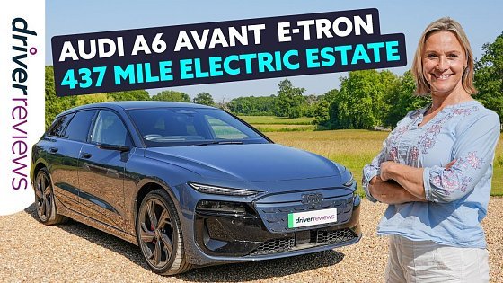 Video: Audi A6 Avant e-tron Full Review: A Game-Changing Take on the Estate?