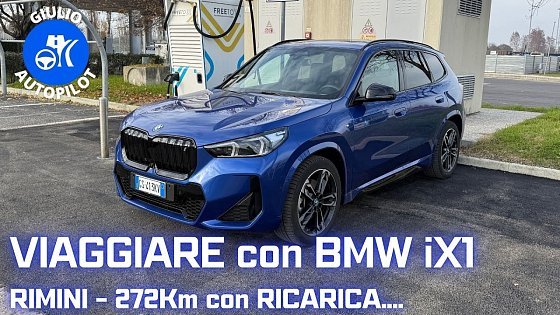 Video: Viaggiare in Autostrada con BMW iX1 xDrive30